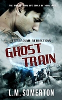 Cover of Ghost Train by L.M. Somerton