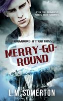 Cover of Merry-Go-Round by L.M. Somerton