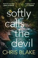 Cover of Softly Calls the Devil by Christopher Blake