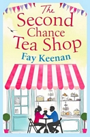 The Second Chance Tea Shop: The perfect romantic summer read