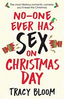 No-One Ever Has Sex on Christmas Day