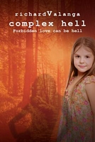 Cover of Complex Hell by Richard Valanga