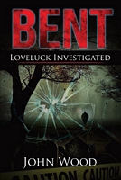 Cover of Bent by John Wood