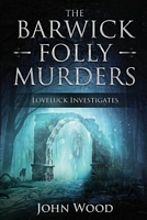 Cover of The Barwick Folly Murders by John Wood