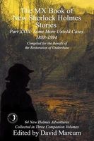 The MX Book of New Sherlock Holmes Stories Some More Untold Cases Part XXIII