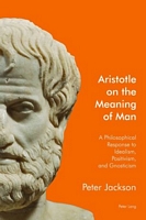 Aristotle on the Meaning of Man