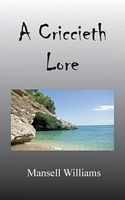 Cover of A Criccieth Lore by Mansell Williams