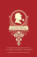 Cover of The Case Notes of Sherlock Holmes by John Watson