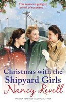 Christmas with the Shipyard Girls