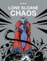 Lone Sloane: Chaos: Skeleton in the Closet
