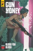 Gun Honey #2.1: Blood for Blood