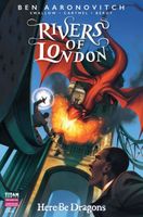 Rivers of London: Here Be Dragons #4