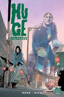 Huge Detective #5: Twisting Loyalties