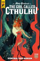 Minky Woodcock: The Girl Called Cthulhu #3 Cynthia