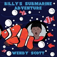 Cover of Billy's Submarine Adventure by Wendy Scott