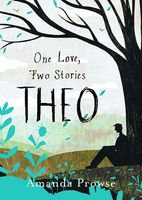 Theo: One Love, Two Stories