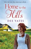 Cover of Home to the Hills by Dee Yates