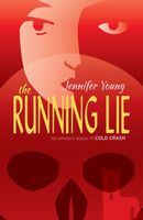 Cover of The Running Lie by Jennifer Young