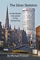 Cover of The Silver Skeleton by Michael Preston