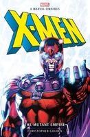 Marvel Classic Novels - X-Men: The Mutant Empire Omnibus