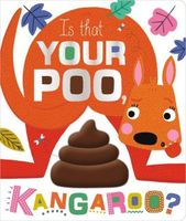 Is That Your Poo, Kangaroo?