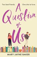 A Question of Us