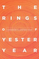 Cover of The Rings of Yesteryear by Scott Tierney