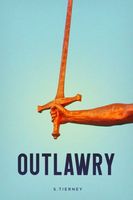 Cover of Outlawry by Scott Tierney