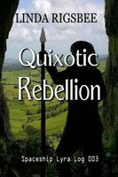 Quixotic Rebellion