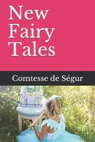 Comtesse De Segur's Latest Book
