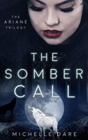 The Somber Call