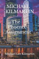 The Phoenix Assignment