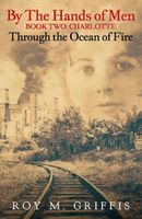 Charlotte Through the Ocean of Fire