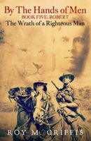 Robert The Wrath of a Righteous Man