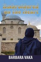 Cover of Embroidered on the Heart by Barbara Vaka