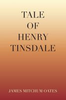 Tale of Henry Tinsdale