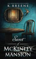 Secret of McKinley Mansion