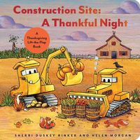 A Thankful Night: A Thanksgiving Lift-the-Flap Book