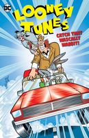 Cover of Looney Tunes: Catch That Wascally Wabbit! by Sean Carolan