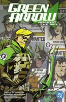 Green Arrow vol. 3: Against The Wall