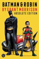 Batman & Robin by Grant Morrison: Absolute Edition