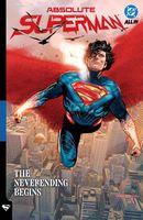 Absolute Superman Vol. 3 : The Neverending Begins book cover