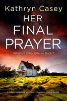 Her Final Prayer