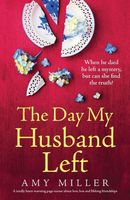 The Day My Husband Left