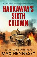 Harkaway's Sixth Column