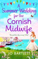 A Summer Wedding For The Cornish Midwife