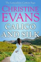 Calico and Silk