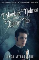 Sherlock Holmes and the Ebony Idol