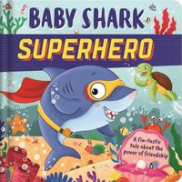 Baby Shark Superhero