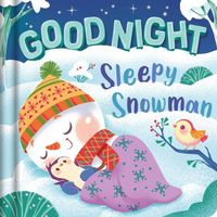 Good Night, Sleepy Snowman